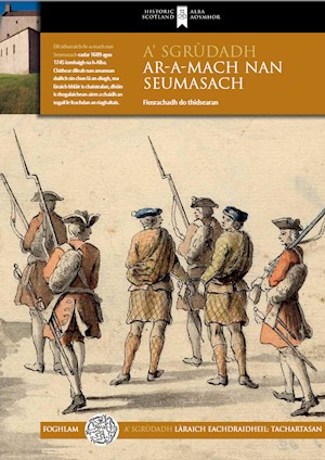 Investigating the Jacobite Risings (Gaelic)